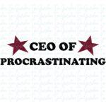 CEO OF PROCRASTINATING SVG