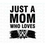 Mom WWE SVG