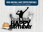 Rock and Roll Cake Topper Printable PNG SVG