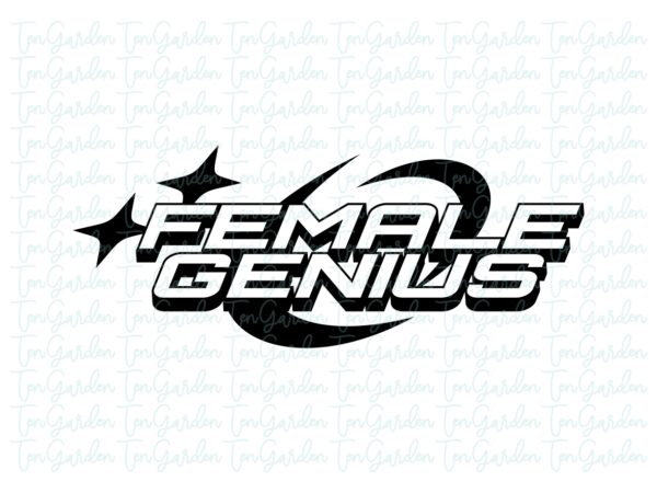 Female Genius SVG